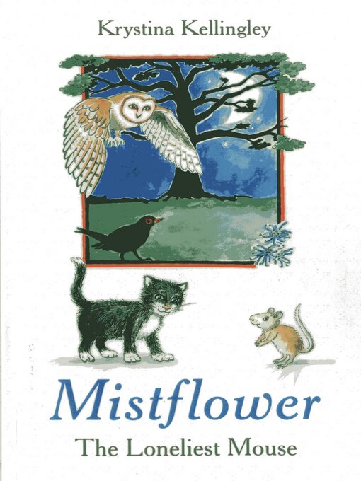 Title details for Mistflower by Krystina Kellingley - Available